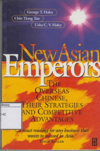 Image of New Asian Emperors: The Overseas Chinese, their Strategies and Competitive Advantages