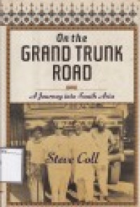 Image of On the Grand Trunk Road: A Journey Into South Asia