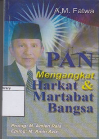 Image of PAN Mengangkat Harkat dan Martabat Bangsa