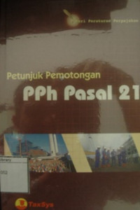 Image of Petunjuk Pemotongan PPH Pasal 21
