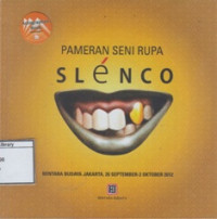 Image of Pameran Seni Rupa: Slénco : Bentara Budaya Jakarta, 26 September-2 Oktober 2012