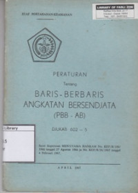 Image of Peraturan tentang Baris-Berbaris Angkatan Bersendjata (PBB-AB) Djukab 602-5