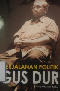Image of Perjalanan Politik Gusdur
