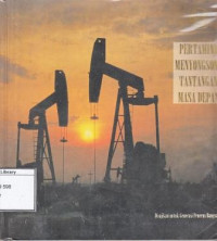 Image of Pertamina menyongsong tantangan masa depan