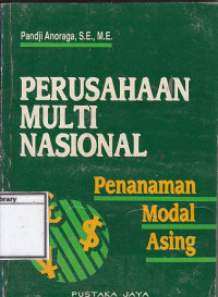 Image of Perusahaan Multinasional Dan Penanaman Modal Asing
