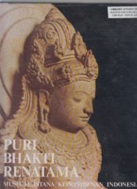 Image of Puri Bhakti Renatama: Museum Istana Kepresidenan