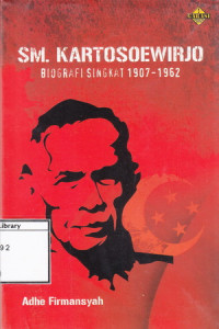 Image of SM. Kartosoewirjo: Biografi singkat 1907-1962