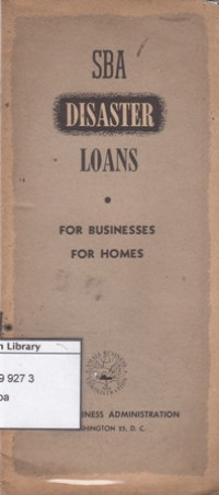 Image of SBA disaster loans : for businesses, for homes