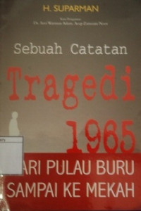 Image of Sebuah Catatan Tragedi 1965: Dari pulau Buru sampai ke Mekah