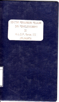 Image of Sekitar perjuangan pelajar dan penyeleseiannya: di K.U.D.P. rayon III jogjakarta