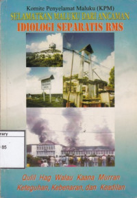 Image of Selamatkan Maluku dari Ancaman Idiologi Separatis RMS