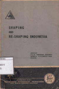 Image of Shaping and Reshaping Indonesia : Kuliah Presiden Sukarno tentang Marhaenisme