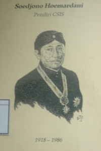 Image of Soedjono Hoemardani: Pendiri CSIS, 1918-1986