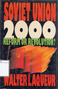 Image of Soviet Union 2000: Reform or Revolution?
