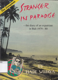 Image of Stranger in paradise : the diary of an expatriate in Bali , 1979-80
Expatriate in Bali 1979-80