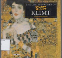 Image of The Life and Works of: Klimt
The Life and Works of: Klimt