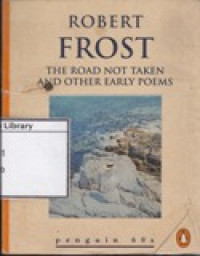 Image of The Road Not Taken and Other early Poems