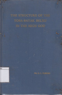Image of The Structure of The Toba-Batak Belief in The High God
