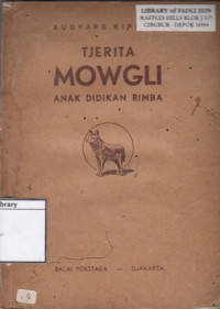 Image of Tjerita Mowgli Anak Didikan Rimba
