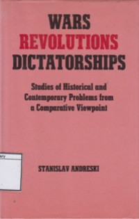 Image of Wars, Revolutions, Dictatorships: Studies of Historical and Contemporary Problems from a Comparative Viewpoint