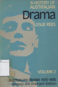 Image of Australian drama 1970-1985 : a historical and critical survey