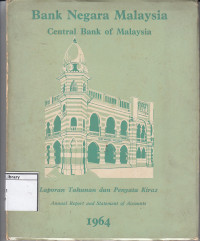 Image of Bank Negara Malaysia: Laporan Tahunan dan Penyata Kira2