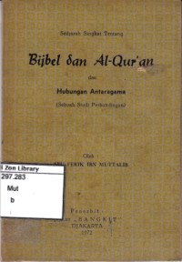 Image of Bijbel dan Al-Qur'an : dan Hubungan Antaragama (Sebuah Studi Perbandingan)
