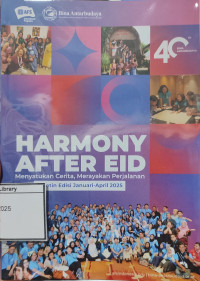 Image of Bina Antarbudaya: Harmony After Eid