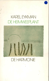 Image of De Heimweeplant (Tanaman yang Membawa Kerinduan)