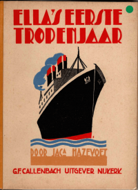 Image of Ella's Eerste Tropenjaar (Tahun Pertama Ella di Daerah Tropis)