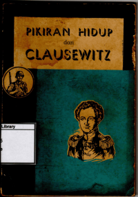 Image of Pikiran Hidup dari Clausewitz