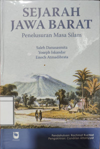 Image of Sejarah Jawa Barat: Penelusuran Masa Silam