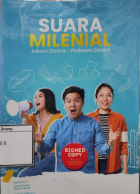 Image of Suara Milenial: Jokowi Dicinta-Prabowo Dinanti