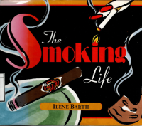 Image of The Smoking Life