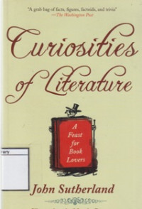 Image of Curiosities of Literature: A Feast for Book Lovers