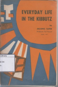 Image of Everyday Life in the Kibbutz