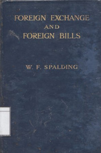 Image of Foreign Exchange and Foreign Bills: In Theory and in Practice