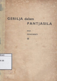 Image of Gerilja dalam Pantjasila