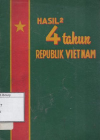 Image of Hasil-hasil 4 Tahun Republik Vietnam