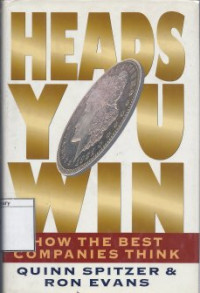 Image of Heads, you win! : how the best companies think