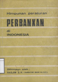 Image of Himpunan Peraturan Perbankan di Indonesia Jilid I