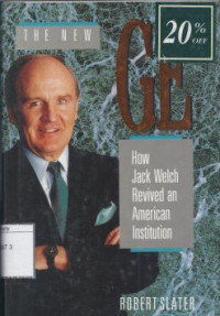 Image of The new GE : how Jack Welch revived an American institution