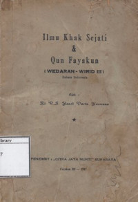 Image of Ilmu Khak Sejati & Qun Fayakun (Wedaran - Wirid III)