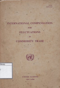 Image of International Compensation for Fluctuations in Commodity Trade