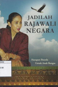 Image of Jadilah Rajawali Negara: Harapan Ibunda Untuk Anak Bangsa