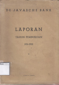 Image of De Javasche Bank: Laporan Tahun Pembukuan 1951-1952