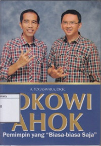 Image of Jokowi-Ahok: Pemimpin yang 