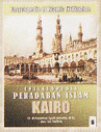 Image of Ensiklopedia Peradaban Islam = Encyclopedia of Islamic Civilization