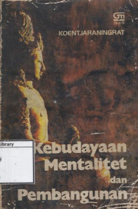 Image of Kebudayaan Mentalitet dan Pembangunan