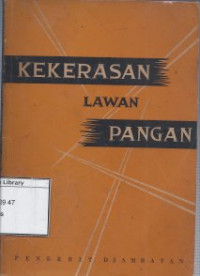 Image of Kekerasan Lawan Pangan: Sedjarah Singkat Pertanian Dunia Soviet